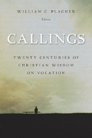 Book Callings William C. Placher