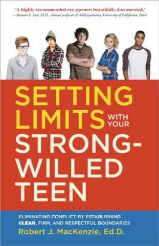 Βιβλίο Setting Limits with your Strong-Willed Teen ROBERT J. MACKENZIE