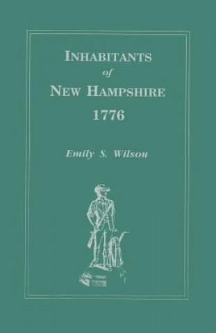 Książka Inhabitants of New Hampshire, 1776 Emily S Wilson