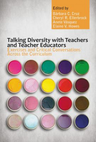 Kniha Talking Diversity with Teachers and Teacher Educators 