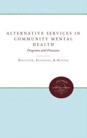 Knjiga Alternative Services in Community Mental Health Etc