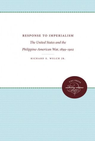 Kniha Response to Imperialism Richard E. Welch