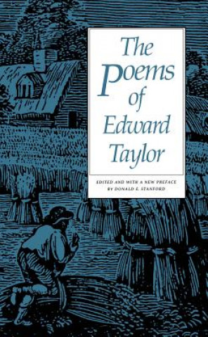 Kniha Poems of Edward Taylor Donald E. Stanford