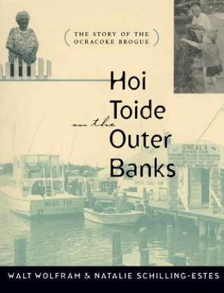 Kniha Hoi Toide on the Outer Banks Natalie Schilling-Estes