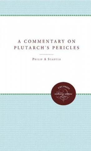 Книга Commentary on Plutarch's Pericles Stadter