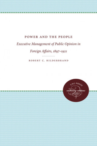 Livre Power and the People Robert C. Hilderbrand