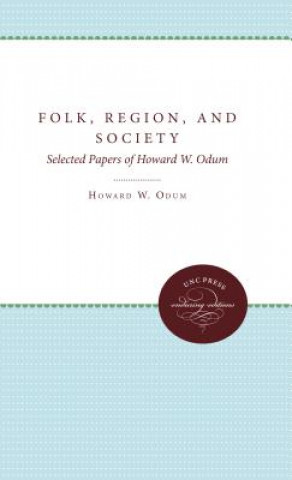 Książka Folk, Region, and Society Howard W. Odum