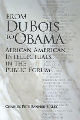 Książka From Du Bois to Obama Charles Pete T. Banner-Haley