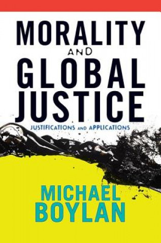 Buch Morality and Global Justice Michael Boylan