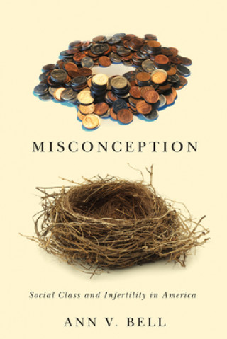 Knjiga Misconception Ann V. Bell