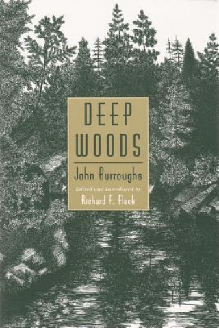 Книга Deep Woods John Burroughs
