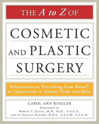 Kniha A to Z of Cosmetic and Plastic Surgery Carol Ann Rinzler