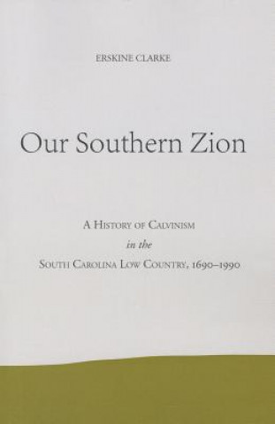 Carte Our Southern Zion Erskine Clarke