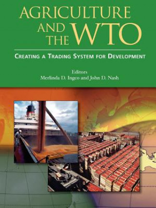 Książka Agriculture and the WTO John D. Nash