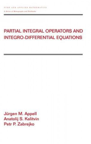 Kniha Partial Integral Operators and Integro-Differential Equations 