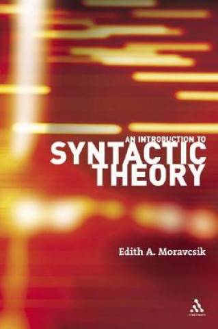 Könyv Introduction to Syntactic Theory Edith A. Moravcsik