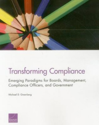 Könyv Transforming Compliance Michael D. Greenberg