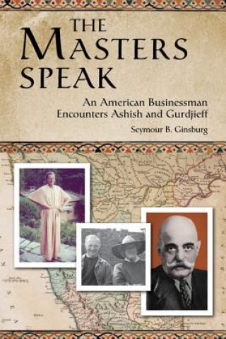 Libro Masters Speak Seymour B. Ginsburg