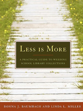 Kniha Less is More Linda L. Miller