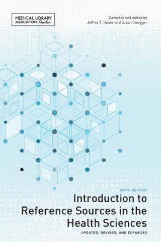 Carte Introduction to Reference Sources in the Health Sciences 