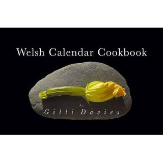 Carte Welsh Calendar Cookbook Gilli Davies