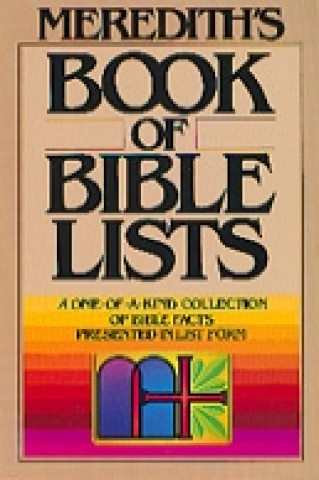 Könyv Meredith's Book of Bible Lists J.L. Meredith