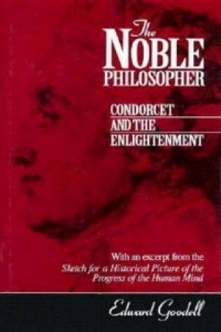 Knjiga Noble Philosopher Edward Goodell