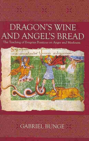 Książka Dragon's Wine and Angel Bread Gabriel Bunge