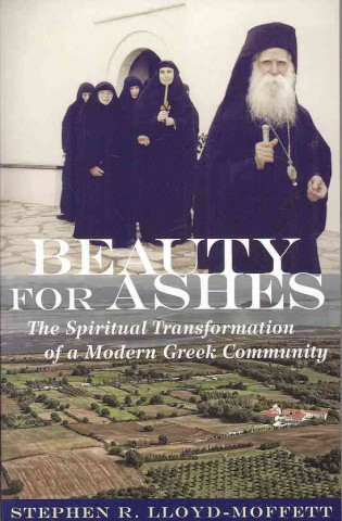 Könyv Beauty for Ashes Stephen R. Lloyd-Moffett