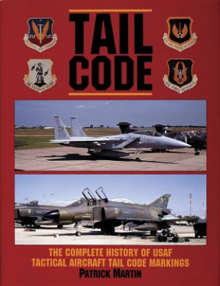 Kniha Tail Code Usaf Patrick Martin