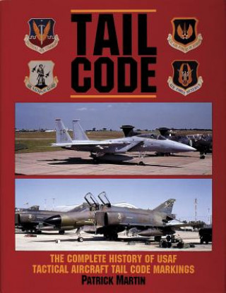 Livre Tail Code Usaf Patrick Martin