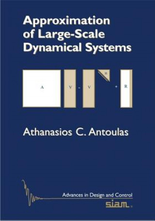 Könyv Approximation of Large-scale Dynamical Systems Athanasios C. Antoulas