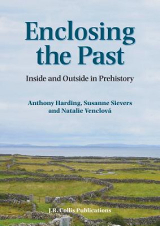 Libro Enclosing the Past Anthony Harding