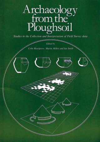 Carte Archaeology from the Ploughsoil 