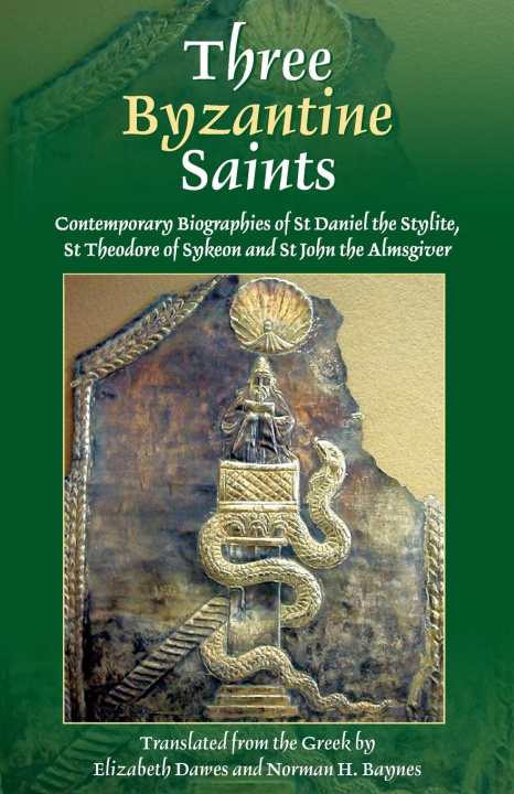 Книга Three Byzantine Saints ELIZABETH DAWES AND