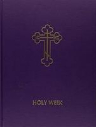 Carte Holy Week Vol 1 PB DRILLOCK