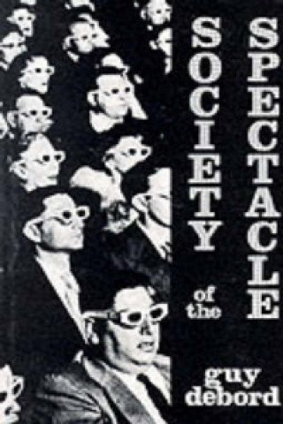 Książka Society of the Spectacle Guy Debord