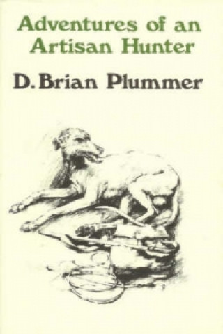 Buch Adventures of an Artisan Hunter David Brian Plummer