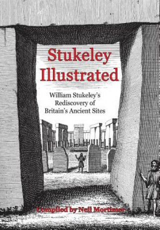 Kniha Stukeley Illustrated Neil Mortimer
