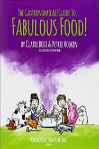 Book Gastronomical Guide to Fabulous Food! Petrie Hosken
