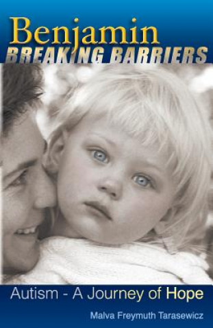 Livro Benjamin Breaking Barriers Malva Freymuth Tarasewicz