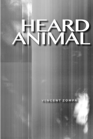 Book Heard Animal Vincent Zompa