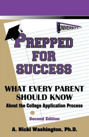 Livre Prepped for Success Ph D A Nicki Washington