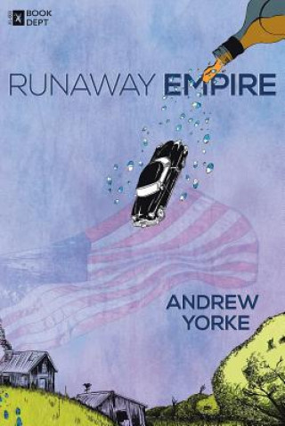 Książka Runaway Empire Dr Andrew Yorke