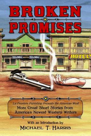 Buch Broken Promises Michael T. Harris