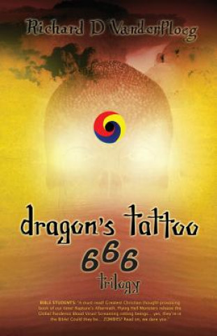 Carte Dragon's Tattoo 666 Trilogy Richard D Vanderploeg