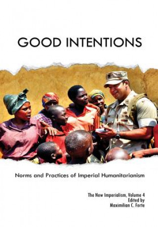 Carte Good Intentions Maximilian Forte