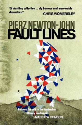 Carte Fault Lines Pierz Newton-John