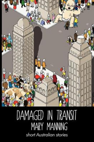 Book Damaged in Transit Mary Manning