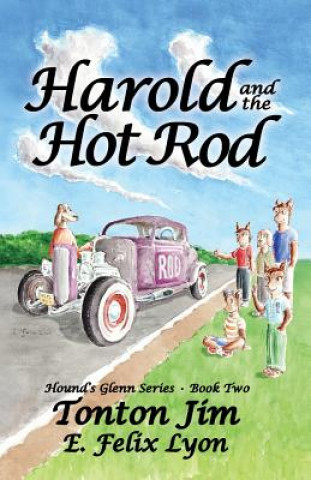 Kniha Harold and the Hot Rod Tonton Jim